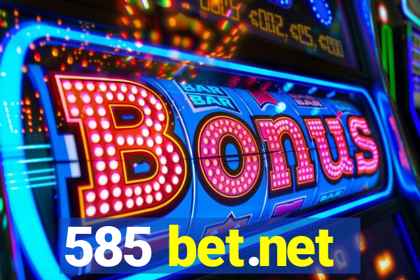 585 bet.net